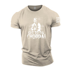 Get To Da Choppa! - Gymtier Barbell Division Gym T-Shirt