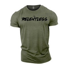 I AM RELENTLESS - Gym T-Shirt