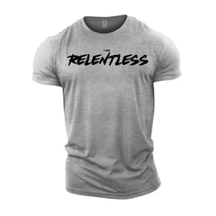 I AM RELENTLESS - Gym T-Shirt