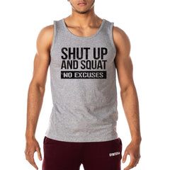 Shut up and Squat No Excuses Gym Vest