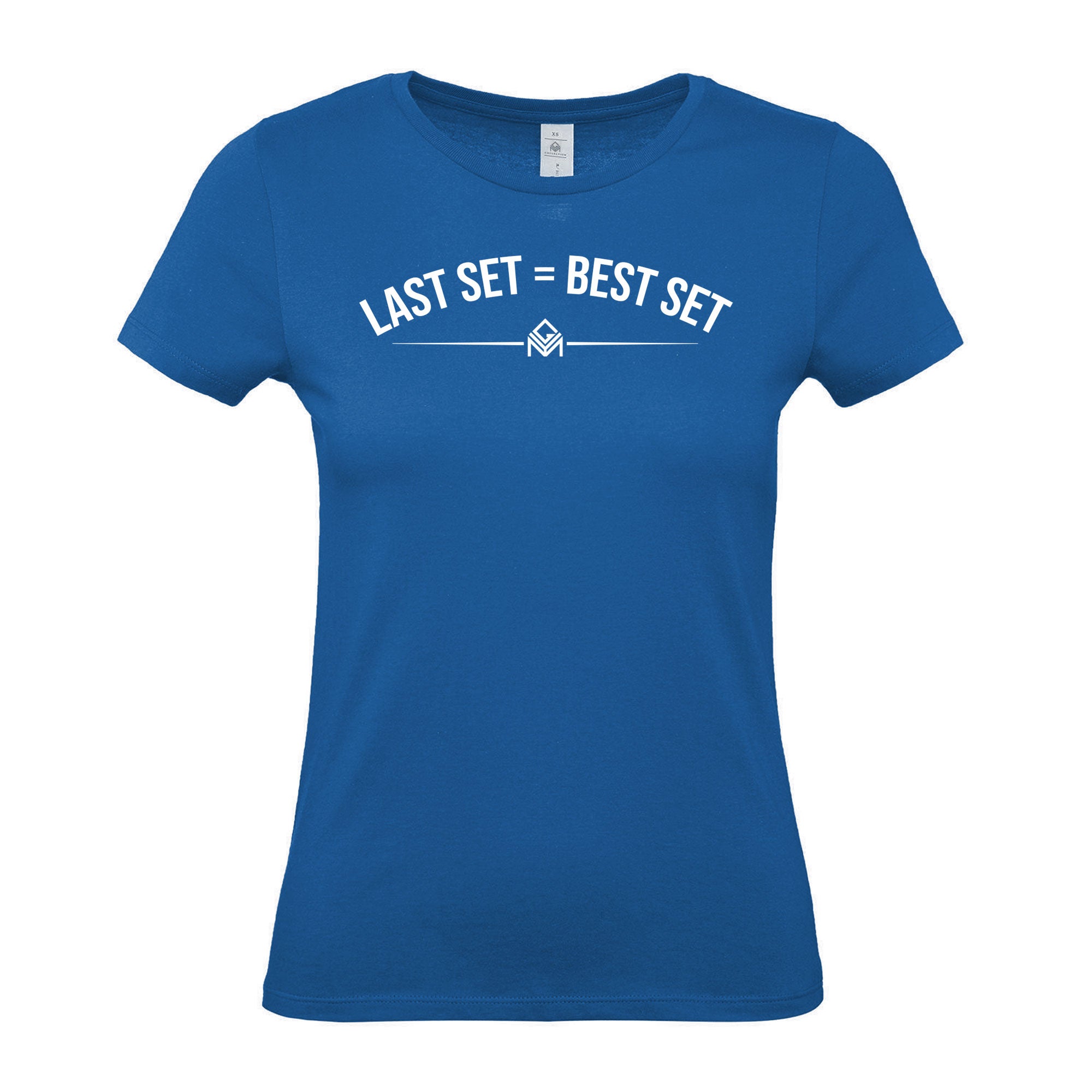 Last Set Best Set - Women's Gym T-Shirt
