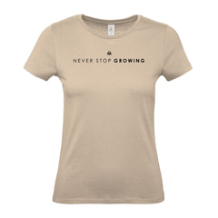 Never Stop Growing - Women's Gym T-Shirt