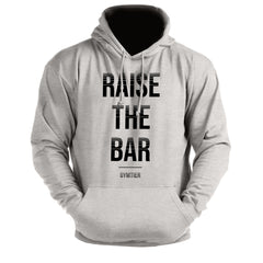 Raise The Bar - Gym Hoodie