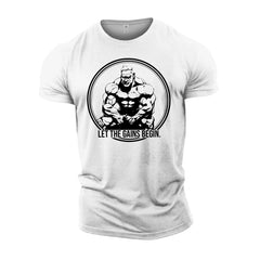 Let The Gains Begin - Gym T-Shirt