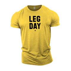 LEG DAY - Gym T-Shirt