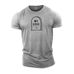 RIP Legs - Gym T-Shirt