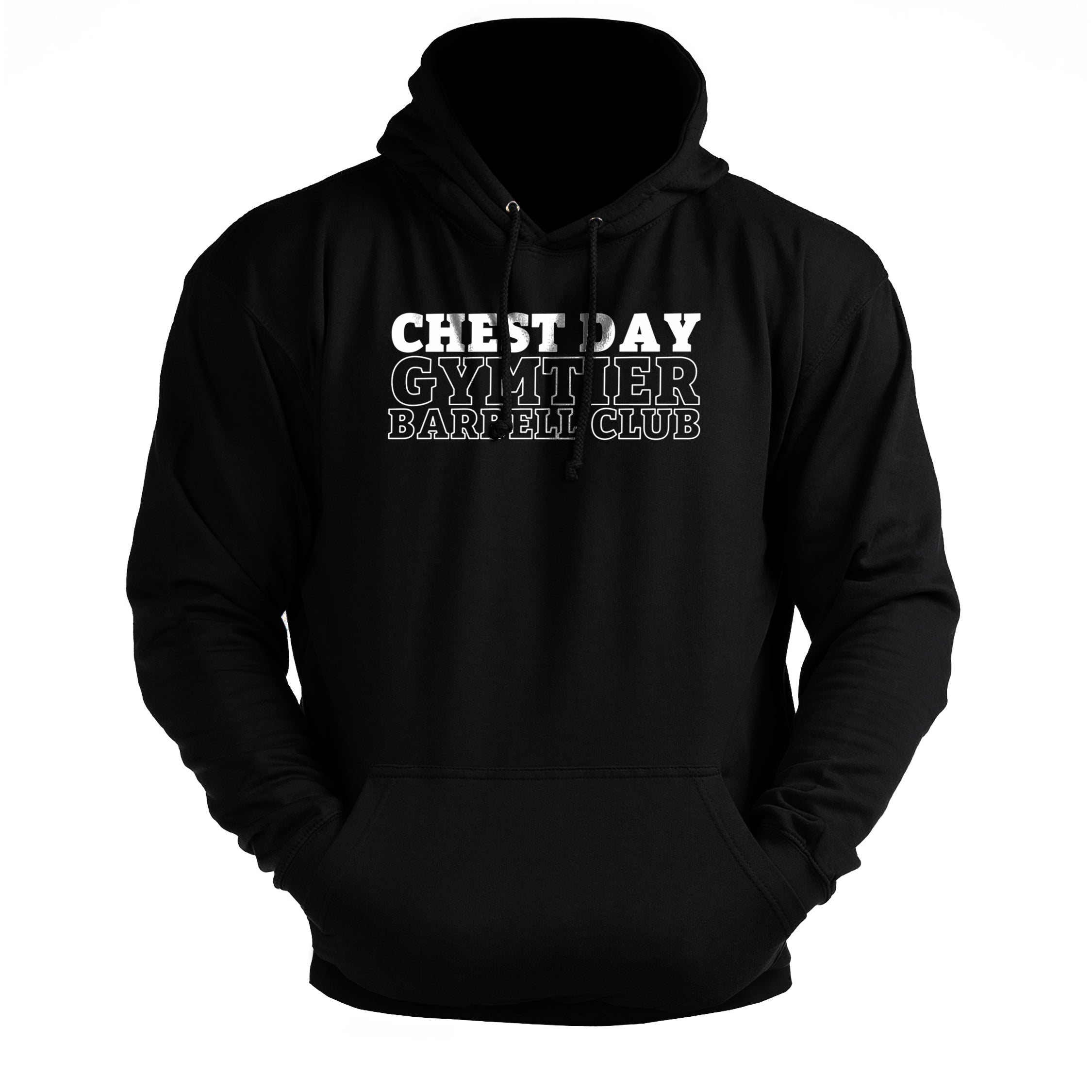 Gymtier Barbell Club - Chest Day - Gym Hoodie