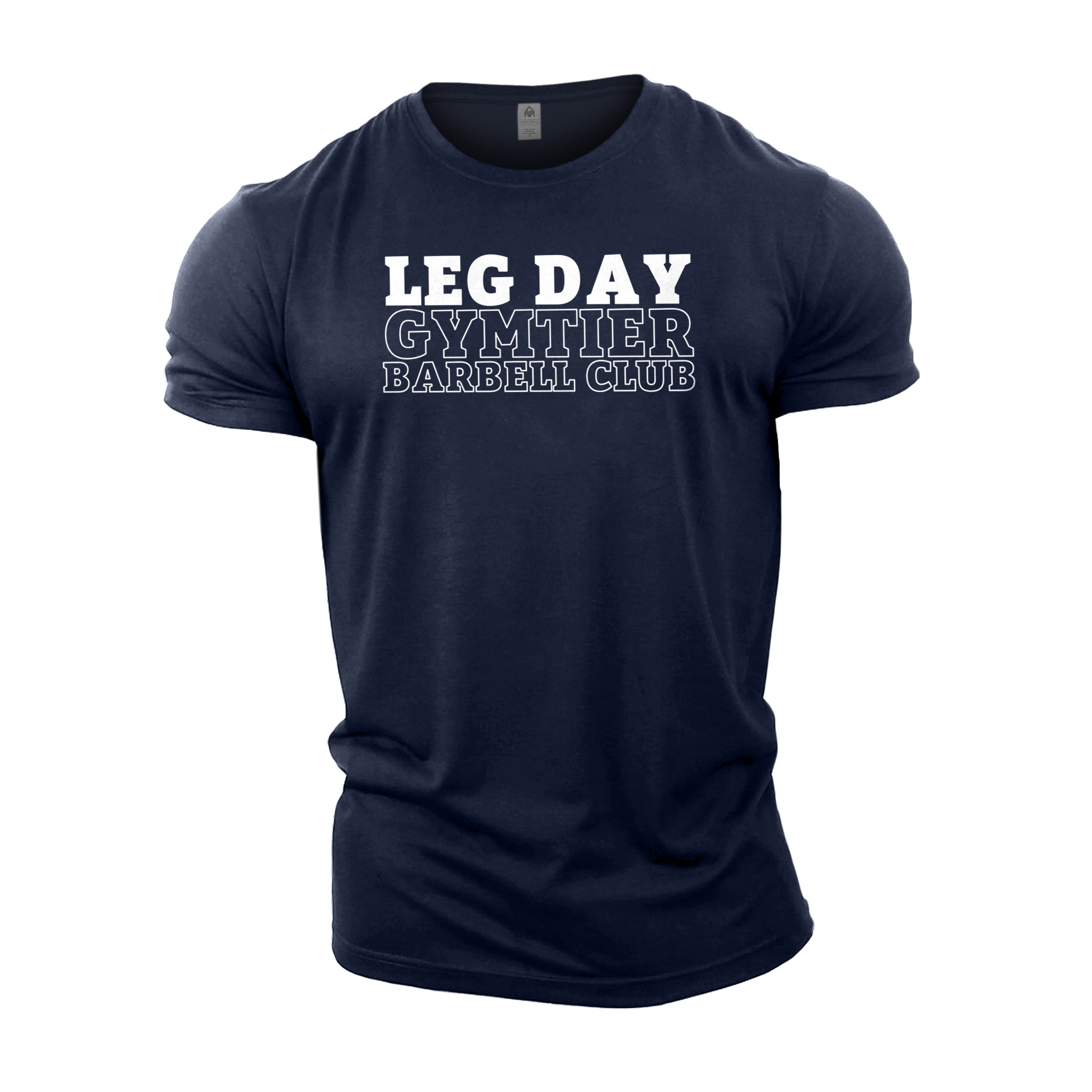 Gymtier Barbell Club - Leg Day - Gym T-Shirt