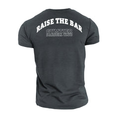 Gymtier Barbell Club - Raise The Bar - Gym T-Shirt