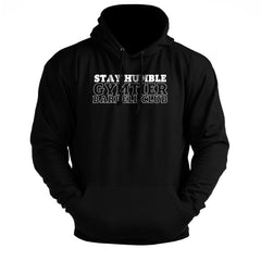 Gymtier Barbell Club - Stay Humble - Gym Hoodie